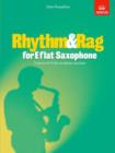 Rhythm & Rag for E flat Saxophone : 16 pieces for E flat saxophone & piano - Book