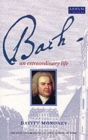 Bach: An Extraordinary Life - Book
