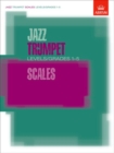 Jazz Trumpet Scales Levels/Grades 1-5 - Book