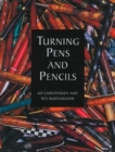 Turning Pens and Pencils - Book