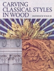 Carving Classical Styles in Wood - Book
