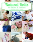 Natural Knits for Babies and Toddlers - Book