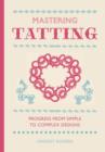 Mastering Tatting - Book