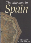 The Muslims in Spain - Book