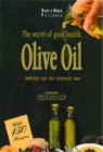 Olive Oil : Secrets of Good Health - Book
