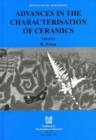 Advances in the Characterisation of Ceramics - Book