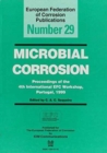 Microbial Corrosion (EFC 29) : Proceedings of the 4th International EFC Workshop, Portugal, 1999 - Book