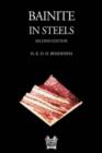 Bainite in Steels : Transformations, Microstructure and Properties - Book