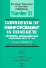 Corrosion of Reinforcement in Concrete (EFC 31) : Corrosion Mechanisms and Corrosion Protection - Book