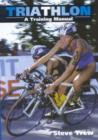 Triathlon: a Training Manual - Book
