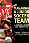 Managing a Junior Soccer Team - Book