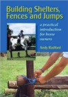 Building Shelters, Fences and Jumps - Book