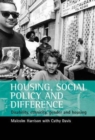 Housing, social policy and difference : Disability, ethnicity, gender and housing - Book