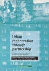 Urban regeneration through partnership : A study in nine urban regions in England, Scotland and Wales - Book