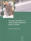 The nature and pattern of family-friendly employment policies in Britain - Book