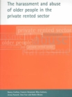 The harassment and abuse of older people in the private rented sector - Book