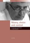 Money, choice and control : The financial circumstances of early retirement - Book