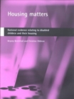 Housing matters : National evidence relating to disabled children and their housing - Book