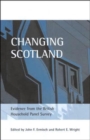 Changing Scotland : Evidence from the British Household Panel Survey - Book
