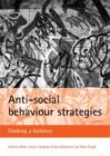 Anti-social behaviour strategies : Finding a balance - Book
