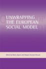 Unwrapping the European social model - Book