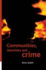 Communities, identities and crime - Book