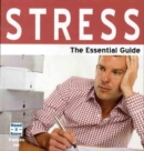 Stress : The Essential Guide - Book