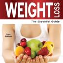 Weight Loss : The Essential Guide - Book