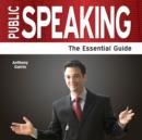 Public Speaking : The Essential Guide - Book