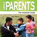 Single Parents : The Essential Guide - Book