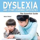 Dyslexia and Other Learning Diffficulties : A Parent's Guide - Book
