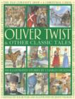 Oliver Twist & Other Classic Tales - Book