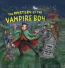 Mystery of the Vampire Boy - Book