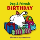 Dog & Friends: Birthday - Book
