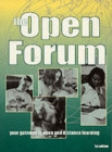 The Open Forum : Your Gateway to Open and Distance Learning Courses - Book