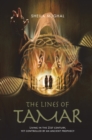 The Lines of Tamar : Living in the 21st century, yet controlled by an ancient prophecy - Book