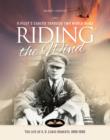 Riding the Wind : The Life of A. O. Lewis-Roberts 1896-1966 - Book
