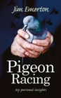 Pigeon Racing : My Personal Insights - Book