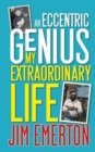 An Eccentric Genius - Book