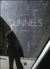 Tunnels: Photography - Book