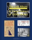 The Lost Album: a Visual History of 1950s Britain - Book