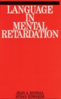 Language in Mental Retardation - Book