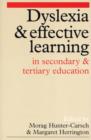 Dyslexia and Effective Learning in Secondary and Tertiary Education - Book