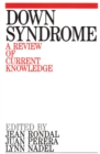 Down Syndrome : A Review of Current Knowledge - Book