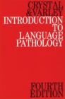 Introduction to Language Pathology - Book