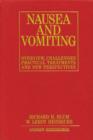 Nausea and Vomiting : New Perspectives and Practical Treatments - Book