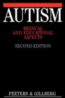 Autism : Medical and Educational Aspects - Book