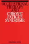 Occupational Therapy and Chronic Fatigue Syndrome - Book