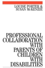 Professional Collaboration with Parents of Children with Disabilities - Book