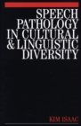 Speech Pathology in Cultural and Linguistic Diversity - Book